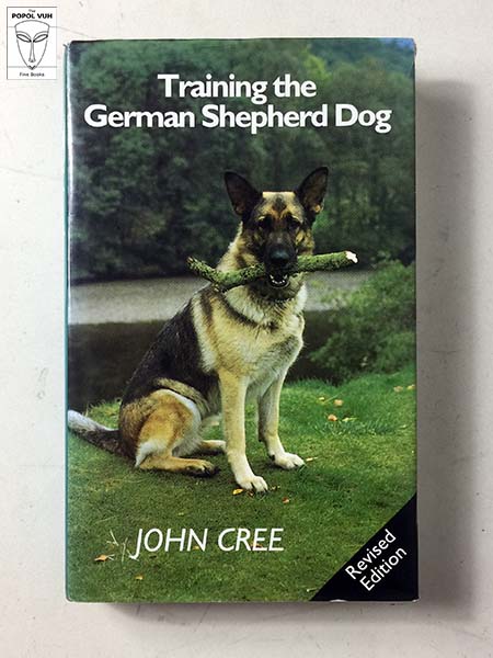 John Cree - Training The German Shepherd Dog